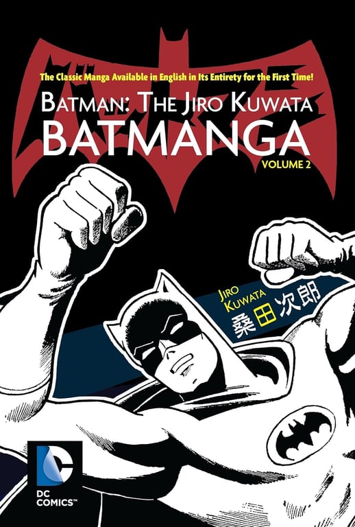 Book: Batman: the Jiro Kuwata Batmanga Vol. 2