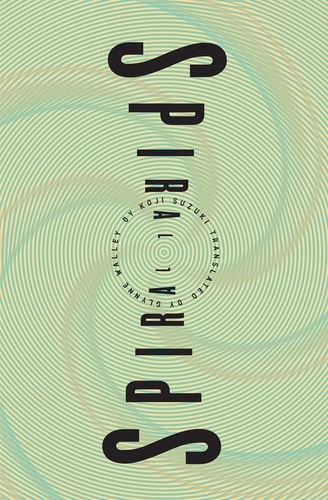 Book: Spiral (Ring Series, Book 2)