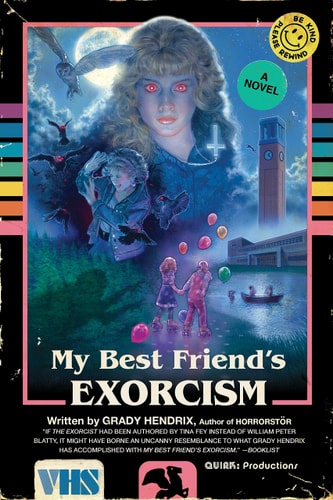 Book: My Best Friend's Exorcism: A Novel
