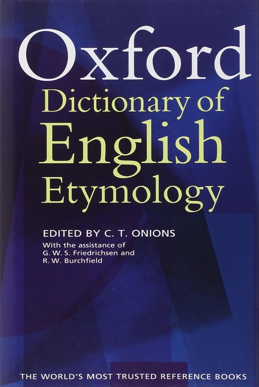 Book: The Oxford Dictionary of English Etymology