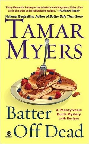Book: Batter Off Dead (A Pennsylvania Dutch Mystery, Book 1)