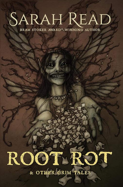 Book: Root Rot & Other Grim Tales