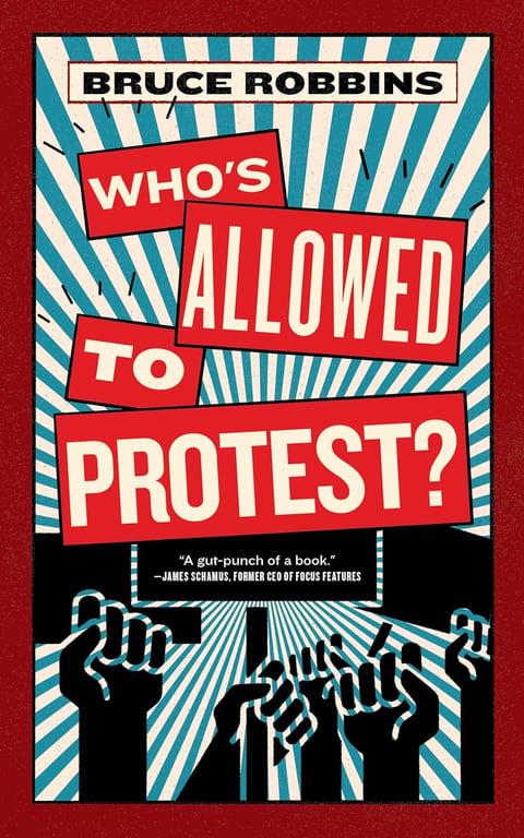 Book: Who's Allowed to Protest?
