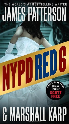 Book: NYPD Red 6 With the Bonus Thriller Scott Free