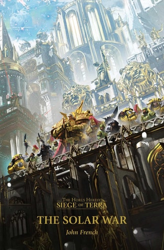 Book: The Solar War (Horus Heresy: Siege of Terra, Book 1)