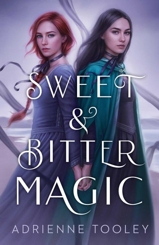 Book: Sweet & Bitter Magic