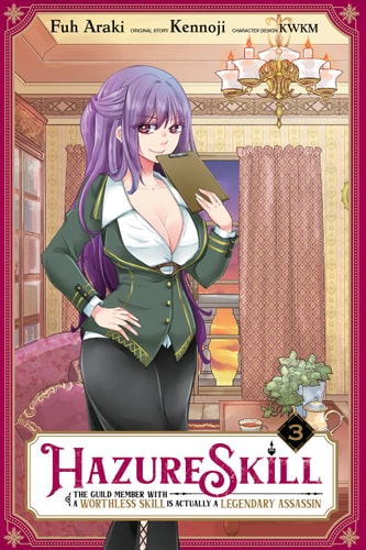 Book: Hazure Skill: The Guild Member with a Worthless Skill Is Actually a Legendary Assassin, Vol. 3 (manga)