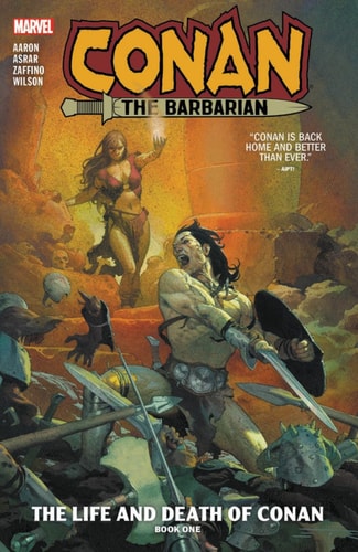 Book: CONAN THE BARBARIAN VOL. 1: THE LIFE AND DEATH OF CONAN BOOK ONE