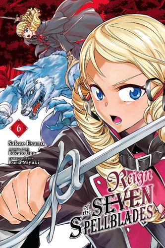 Book: Reign of the Seven Spellblades, Vol. 6 (manga) (Volume 6) (Reign of the Seven Spellblades (manga))