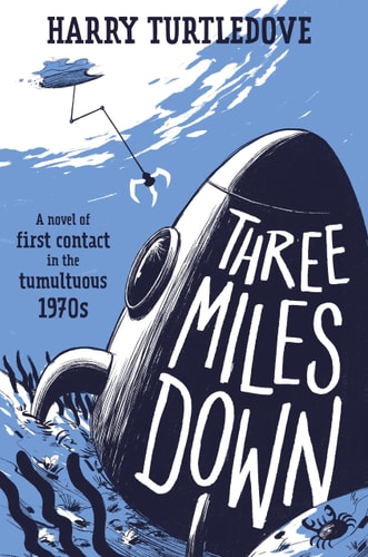Book: Three Miles Down A Novel