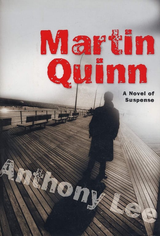 Book: Martin Quinn A Novel of Suspense