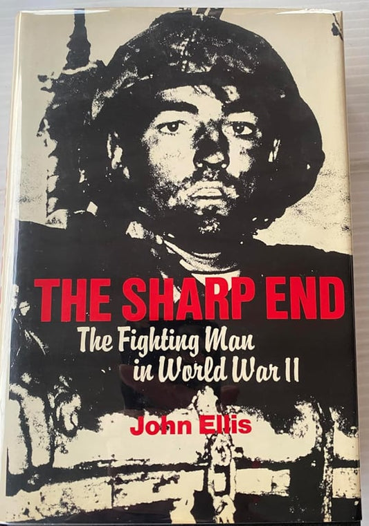 Book: Sharp End: The Fighting Man in World War II