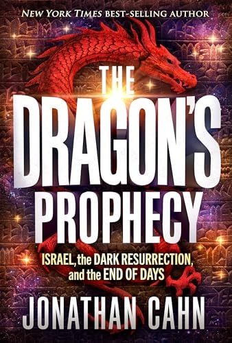 Book: The Dragon's Prophecy: Israel, the Dark Resurrection, and the End of Days