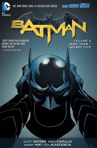 Book: Batman Vol. 4: Zero Year- Secret City (the New 52)
