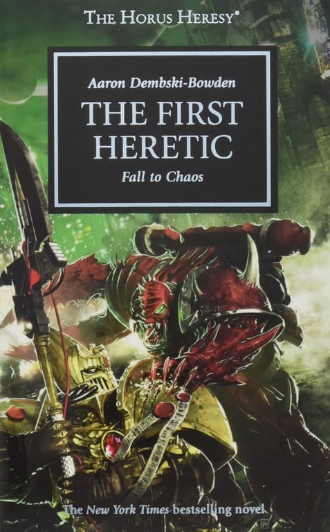 Book: Horus Heresy: The First Heretic (Horus Heresy, Book 14)