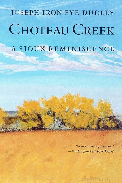 Book: Choteau Creek A Sioux Reminiscence