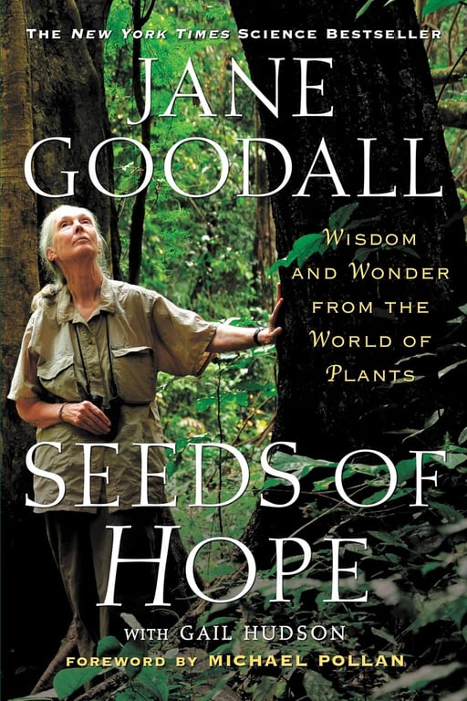 Book: Seeds of Hope Wisdom and Wonder from the World of Plants