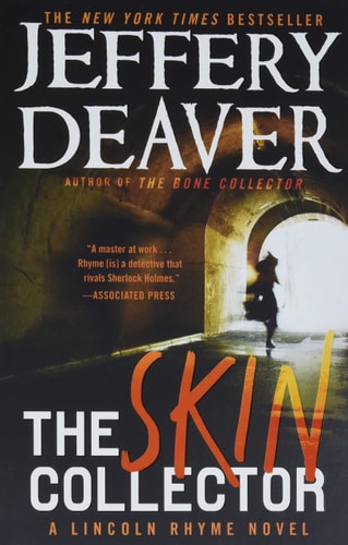Book: The Skin Collector (A Lincoln Rhyme Novel, 12)