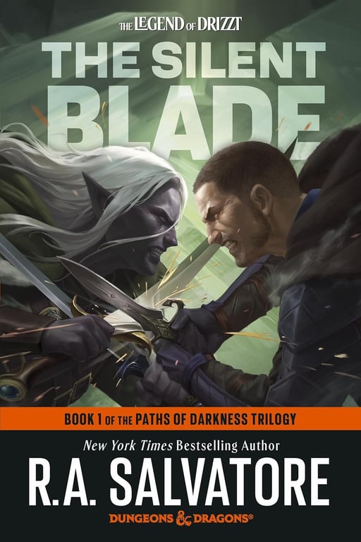 Book: The Silent Blade: Dungeons & Dragons: Book 1 of the Paths of Darkness Trilogy (The Legend of Drizzt)