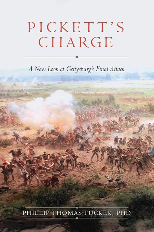 Book: Pickett's Charge A New Look at Gettysburg's Final Attack