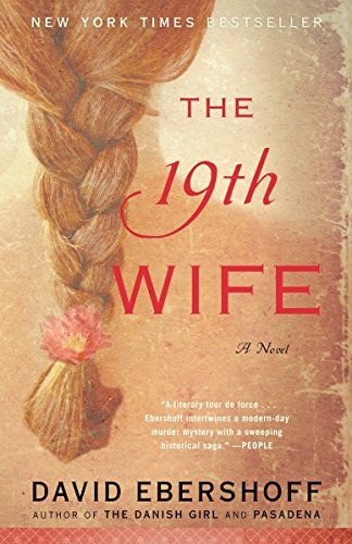 Book: The 19th Wife: A Novel