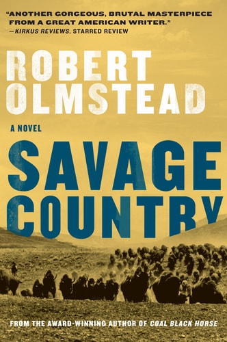 Book: Savage Country: A Novel
