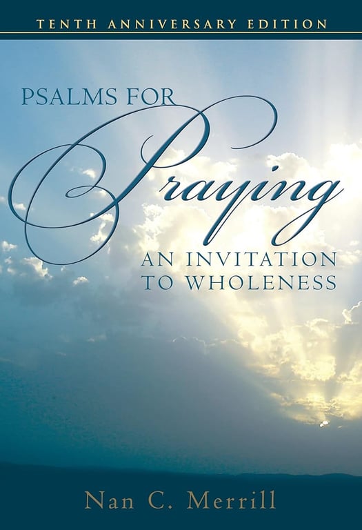 Book: Psalms for Praying An Invitation to Wholeness