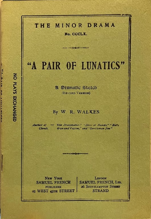 Book: A Pair of Lunatics: A Dramatic Sketch (Revised Version)