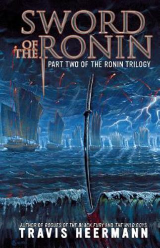 Book: Sword of the Ronin (Ronin Trilogy, Book 2) Limited Edition