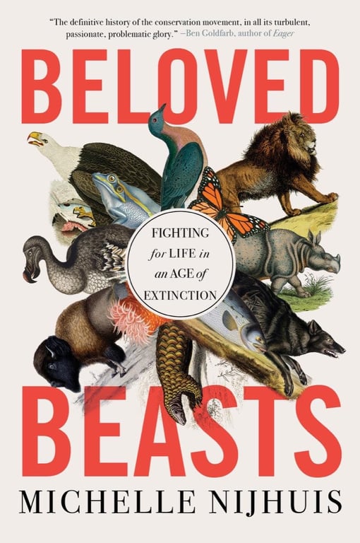 Book: Beloved Beasts Fighting for Life in an Age of Extinction