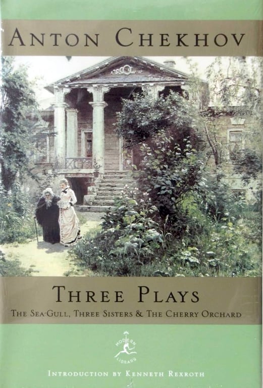 Book: Three Plays: The Sea-Gull, Three Sisters & The Cherry Orchard (Modern Library)