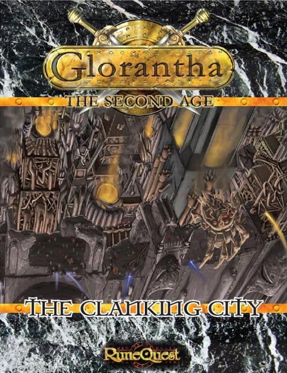 Book: Glorantha: the Second Age The Clanking City