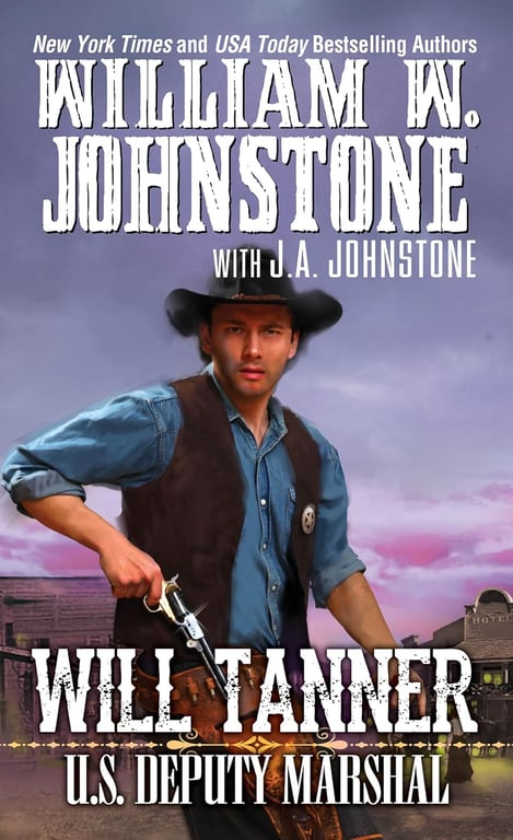 Book: Will Tanner: U.S. Deputy Marshal