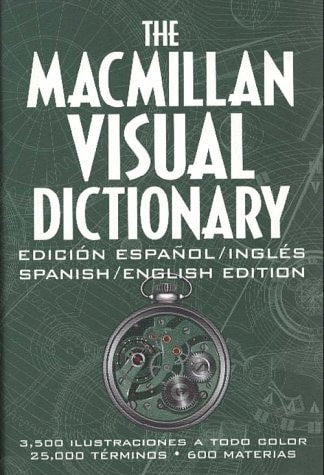Book: The Macmillan Visual Dictionary - español/inglés