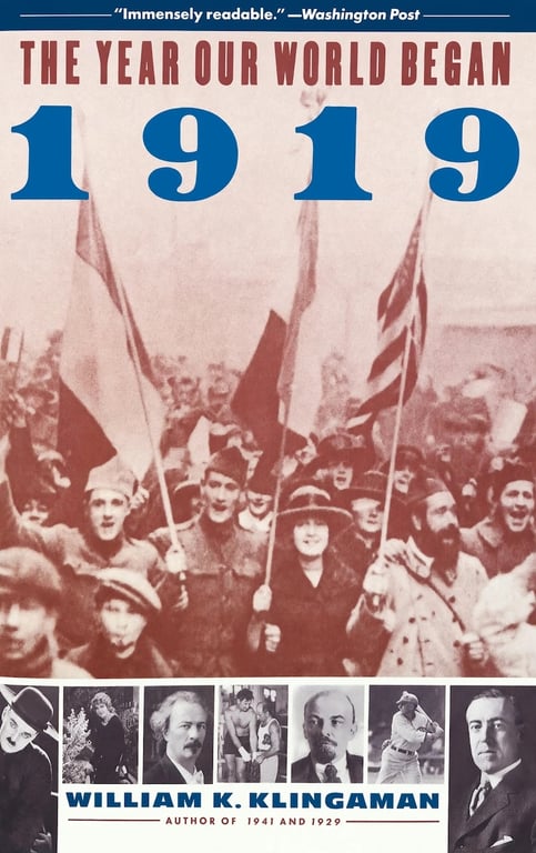 Book: 1919 The Year Our World Began