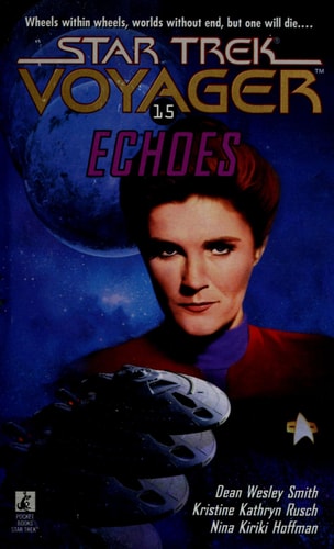 Book: Echoes (Star Trek Voyager, No 15)