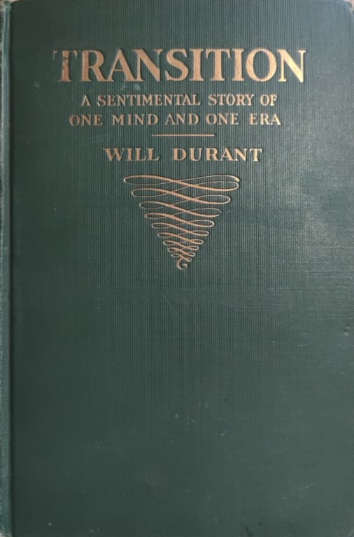 Book: Transition: A Sentimental Story of One Mind and One Era