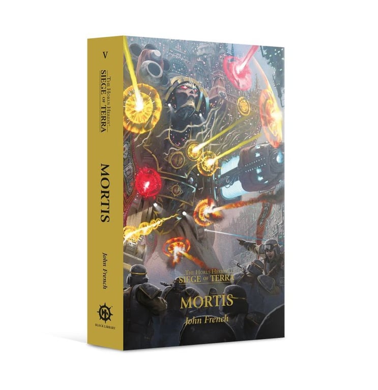 Book: Mortis (Horus Heresy: Siege of Terra, Book 5)