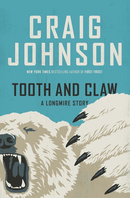 Book: Tooth and Claw: A Longmire Story (A Longmire Mystery)