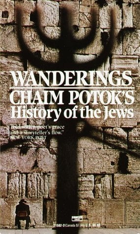 Book: Wanderings Chaim Potok's History of the Jews