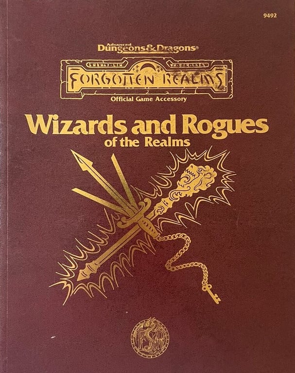 Book: Wizards and Rogues of the Realms (Advanced Dungeons & Dragons: Forgotten Realms)