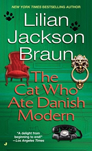Book: The Cat Who Ate Danish Modern (The Cat Who Mysteries, Book 2)