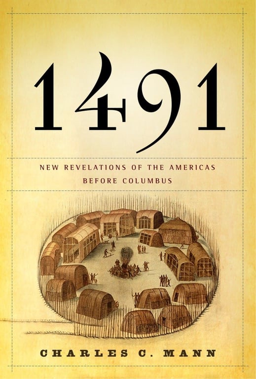 Book: 1491: New Revelations of the Americas Before Columbus