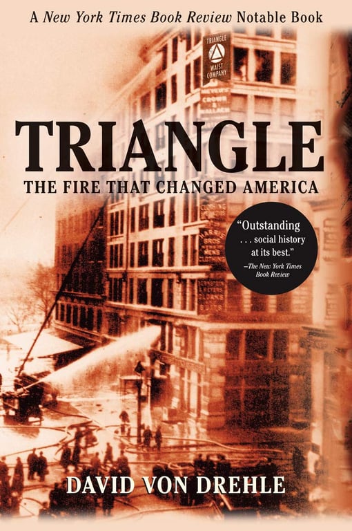 Book: Triangle The Fire that Changed America