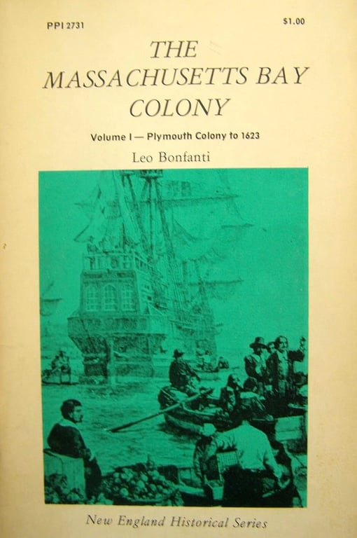 Book: Massachusetts Bay Colony Volume I