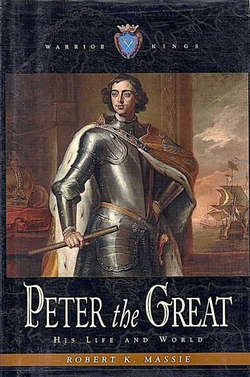 Book: Peter the Great: His Life and World