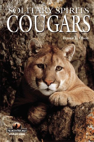 Book: Cougars: Solitary Spirits (Wildlife Series)