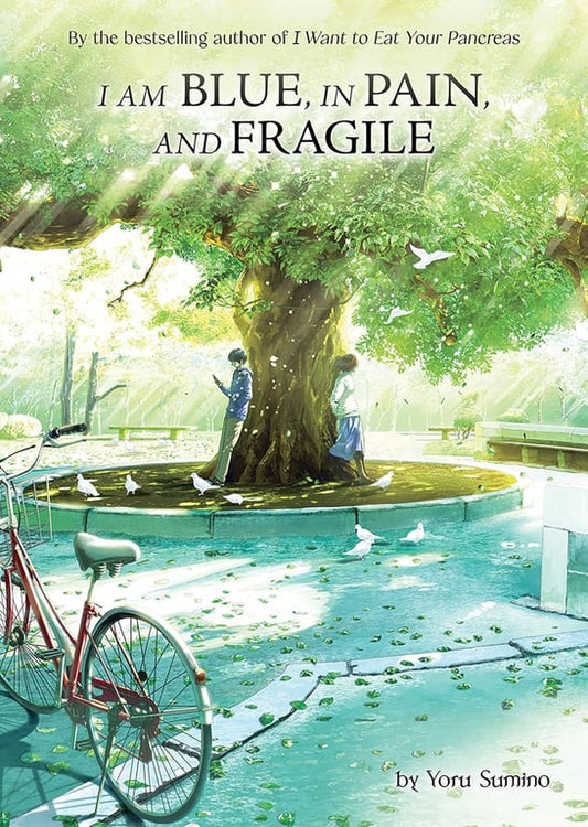 Book: I am Blue, in Pain, and Fragile (Light Novel)