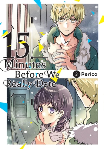 Book: 15 Minutes Before We Really Date, Vol. 2