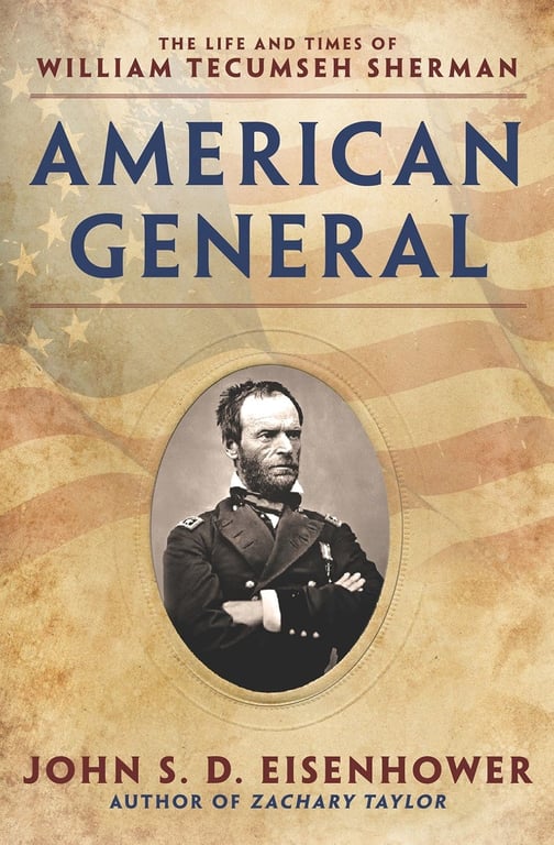 Book: American General The Life and Times of William Tecumseh Sherman